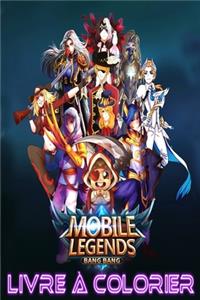 Mobile Legends Livre à Colorier