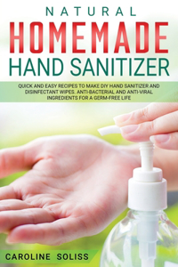 Natural Homemade Hand Sanitizer