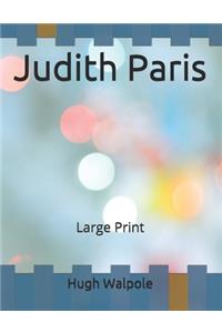 Judith Paris: Large Print