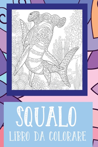 Squali - Libro da colorare