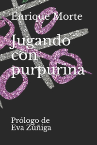Jugando con purpurina