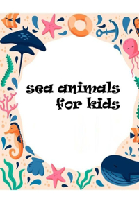 sea animals for kids
