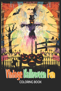 Vintage Halloween Fun Coloring Book