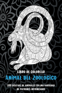 Animal del zoológico - Libro de colorear - 100 diseños de animales en una variedad de patrones intrincados
