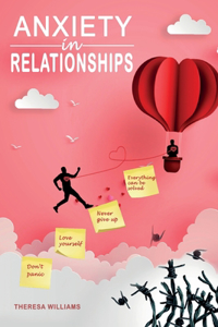Anxiety in Relationships