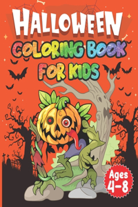 Halloween Coloring Book for Kids: Great Gift for Boys & Girls, Ages 4-8