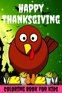 Happy Thanksgiving Coloring Book for kids