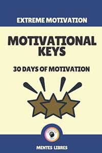 Motivational Keys-30 Days of Motivation