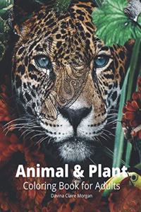 Animal and Plant Coloring Book for Adults