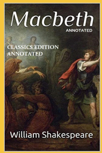 Macbeth Classics Edition (Annotated)