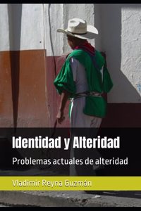 Identidad y Alteridad