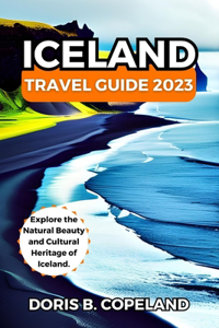 Iceland Travel Guide 2023