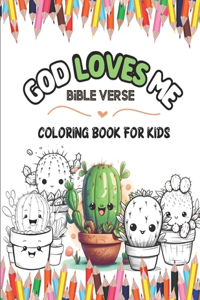 God Loves Me - Bible Verse Coloring Book for Kids