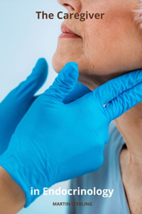Caregiver in Endocrinology