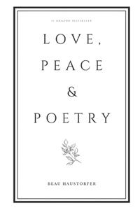 Love, Peace & Poetry