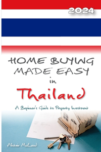 Home Buying Made Easy in Thailand