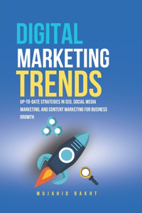 Digital Marketing Trends