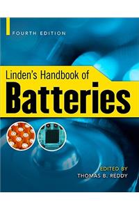 Linden's Handbook of Batteries, 4th Edition