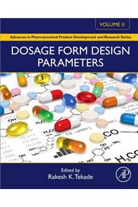 Dosage Form Design Parameters