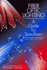 Fiber Optic Lighting:a Guide for Specifiers