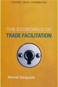 Economics of Trade Facilitation