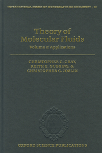 Theory of Molecular Fluids, Volume 2