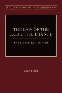 The Law of the Executive Branch