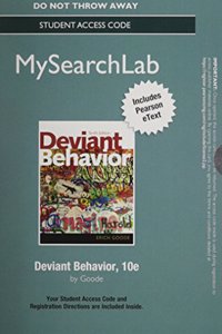 MySearchLab with Pearson eText -- Standalone Access Card -- for Deviant Behavior