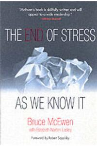The End of Stress as We Know it