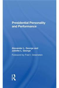 Presidential Personality and Performance