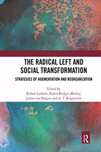 Radical Left and Social Transformation
