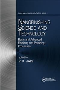 Nanofinishing Science and Technology