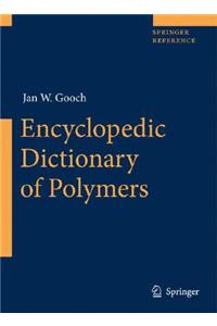 Encyclopedic Dictionary of Polymers