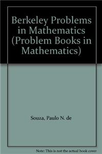Berkeley Problems in Mathematics