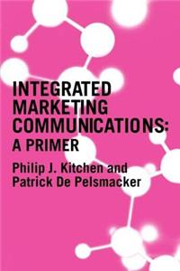 Primer for Integrated Marketing Communications