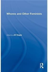 Whores and Other Feminists