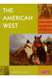 Heinemann Secondary History Project: American West Core Edition