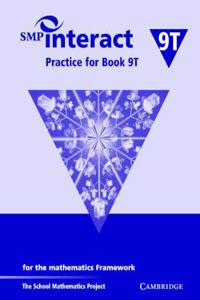 SMP Interact Practice for Book 9t: For the Mathematics Framework