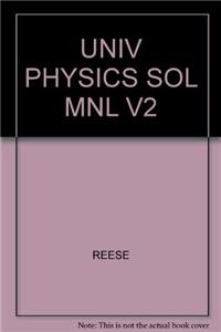 UNIV PHYSICS SOL MNL V2