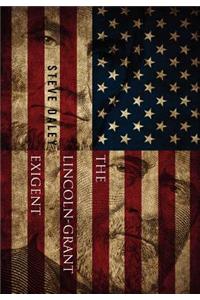 Lincoln-Grant Exigent