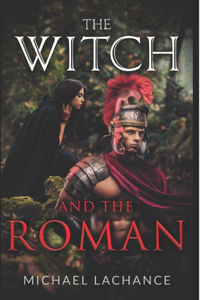 Witch and The Roman