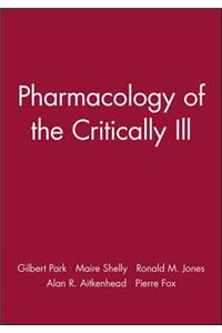 Pharmacology of the Critically Ill