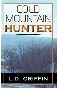 Cold Mountain Hunter