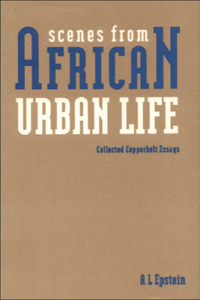 Scenes from African Urban Life