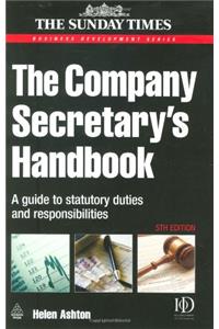 The Company Secretary's Handbook: A Guide to Statutory Duties and Responsibilities