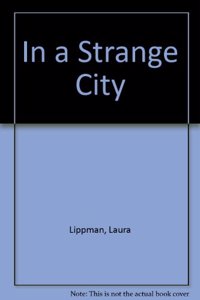 In a Strange City