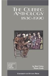 The Quebec Anthology