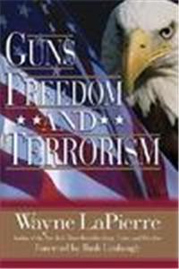 Guns Freedom And Terrorism