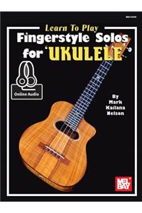 Learn To Play Fingerstyle Solos For Ukulele Book