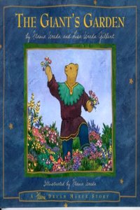 The Flavia's Dream Maker Stories #7: The Giant's Garden: Based on the Selfish Giant by Oscar Wilde: Giant's Garden